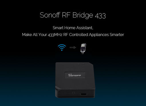 Immagine di SONOFF RF Bridge WIFI 433 MHz Replacement Smart Home Automation Universal Switch Module